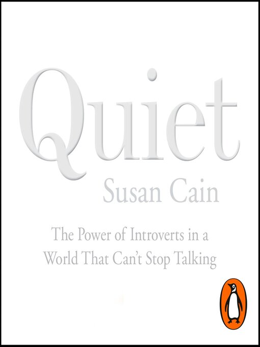 Title details for Quiet by Susan Cain - Available